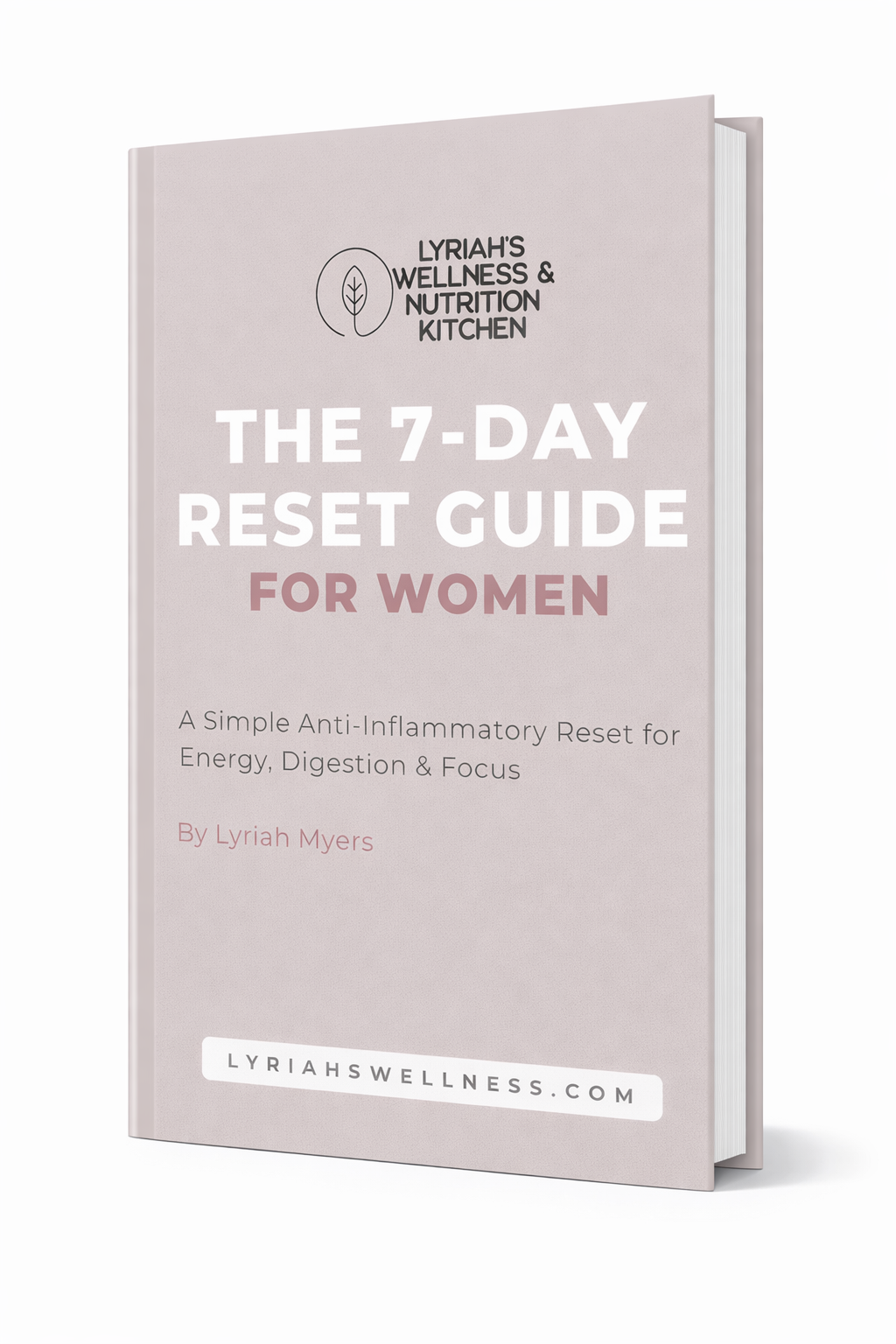 The 7-Day Reset Guide for Women – Anti-Inflammatory Wellness Reset (E-Book)